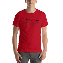 Short-Sleeve Unisex T-Shirt-Sistering