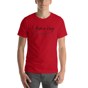 Short-Sleeve Unisex T-Shirt-Sistering