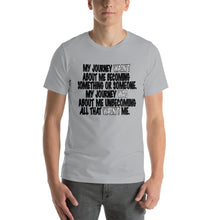 Short-Sleeve Unisex T-Shirt-My Journey