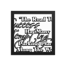 Framed poster- Road to Success