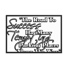 Framed poster- Road to Success
