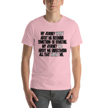 Short-Sleeve Unisex T-Shirt-My Journey