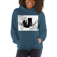 Hooded Sweatshirt-Why You Mad?